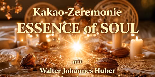 Kakao-Zeremonie "ESSENCE of SOUL" Walding, O\u00d6