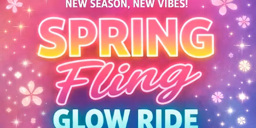 Spring Fling Glow Ride 