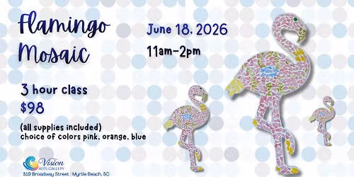 Flamingo Mosaic Workshop with Lisa Falzone of Believes Mosaics