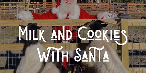 Weeks Farm Milk & Cookies with Santa 2025