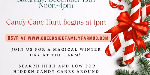 Candy Cane Hunt & Snow Day at the Farm