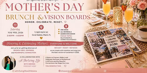 Mother's Day: Brunchtime + VisionBoards