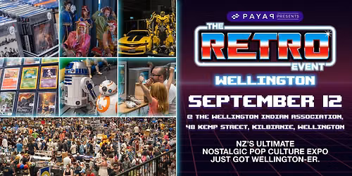 The Retro Event - Wellington - Sept 12