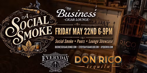 A Social Smoke #3 - The Business Clermont FL