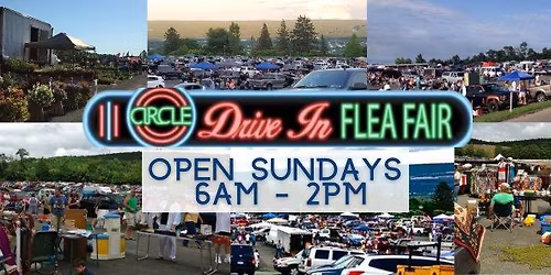 Circle GIANT Flea Fair at Circle Drive-In