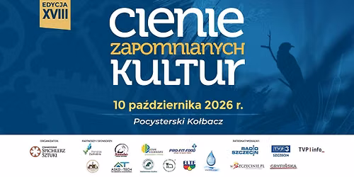 "Cienie zapomnianych kultur" w pocysterskim Ko\u0142baczu