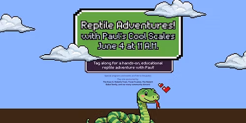 Reptile Adventures with Paul's Cool Scales