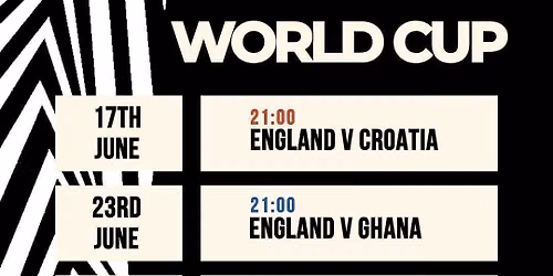 WORLD CUP @ Earl's Yard - England VS Croatia