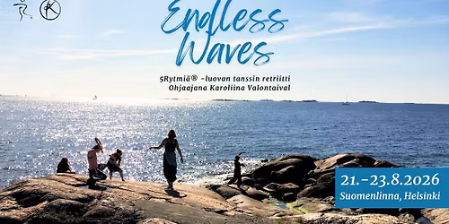Endless Waves 2026: 5Rytmi\u00e4 -luovan tanssin retriitti Suomenlinnassa