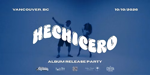 HECHICERO: Album Release Party
