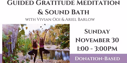Guided Gratitude Meditation & Sound Bath