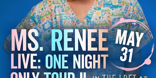 MS. RENEE LIVE! "Philadelphia, PA" COMEDY SHOW MS. RENEE LIVE!