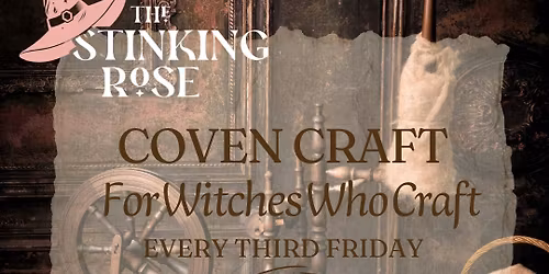 Coven Craft @ The Stinking Rose SA