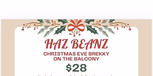 Haz Beanz Xmas breakfast