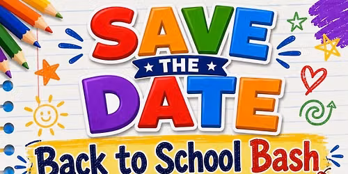 Back to School BASH! 