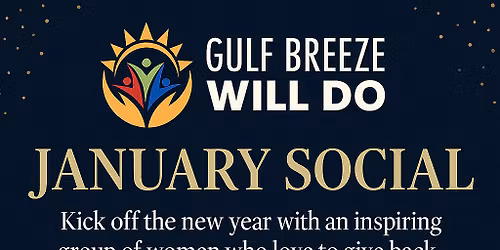 Gulf Breeze Will Do - January Social