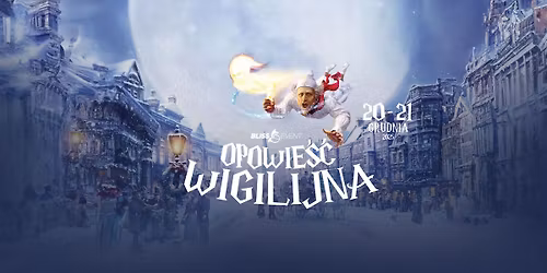 \u2728\ud83c\udf84 Opowie\u015b\u0107 Wigilijna \ud83c\udf84\u2728