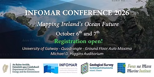 INFOMAR CONFERENCE 2026 - Mapping Ireland's Ocean Future - Oct 6th + 7th