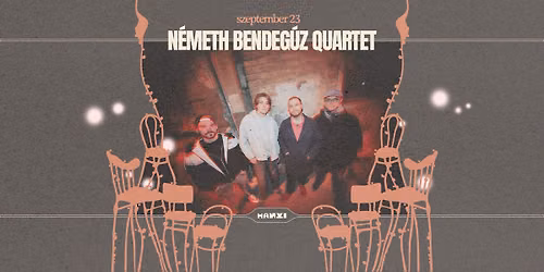 N\u00e9meth Bendeg\u00faz Quartet @Manyi