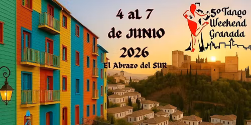 5\u00b0Tango Weekend en Granada 