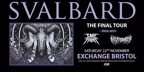 Svalbard - Final UK Tour plus Cage Fight and Knife Bride at Exchange, Bristol