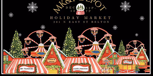 MK&T Depot Holiday Market