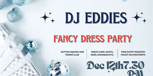 DJ EDDIES FANCY DRESS CHRISTMAS PARTY