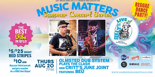 Reggae Dance Party: OLMSTED DUB SYSTEM (play the Clash) & Critt's Juke Joint ft. BE\u00dc