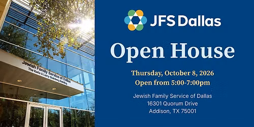JFS Dallas Open House