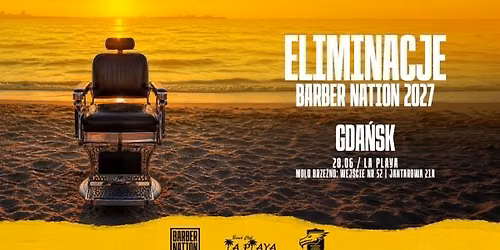 ELIMINACJE BARBER NATION: GDA\u0143SK \u2693