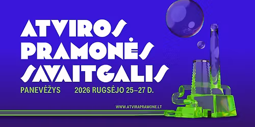 ATVIROS PRAMON\u0116S SAVAITGALIS 2026