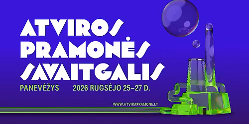 ATVIROS PRAMONĖS SAVAITGALIS 2026