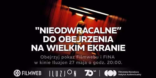 Wielkie kino na wielkim ekranie | Pokazy Filmwebu w Kinie Iluzjon