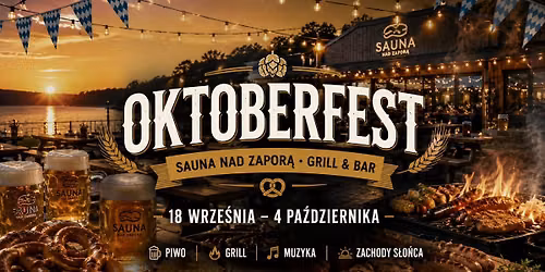 Oktoberfest w Saunie nad Zapor\u0105\ud83c\udf7a
