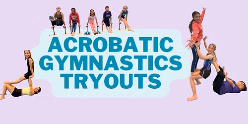 Acrobatic Gymnastics Tryouts