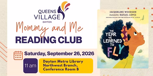 Queen\u2019s Village \u2013 Mommy & Me Reading Club - The Year We Learned to Fly