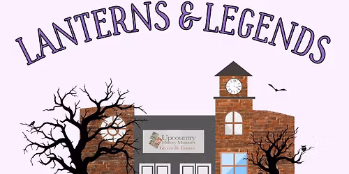 Lanterns & Legends - Haunted History Tour