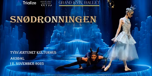 Sn\u00f8dronningen | Tysv\u00e6rtunet Kulturhus | 12. november 2025