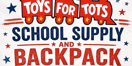 Toys For Tots School Supply & Backpack Collection 