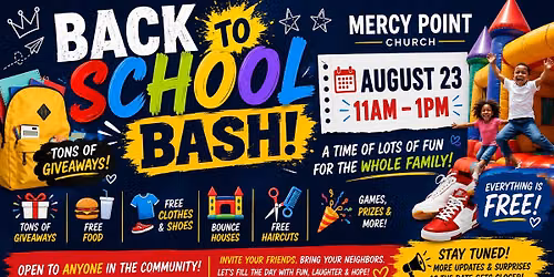 BACK TO SCHOOL BASH!!!