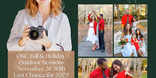 OKC Fall & Holiday Outdoor & Studio Sessions- Spots Limited!