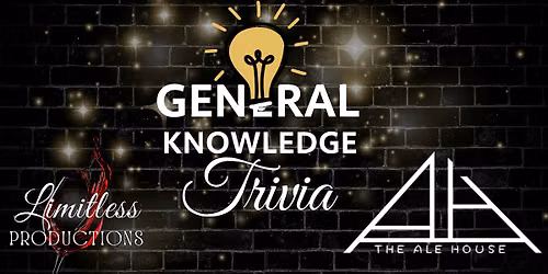 General Knowledge Trivia at The Ale House!