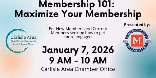 Membership 101: How to Maximize Your Membership