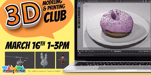 3D Modeling & 3D Printing Club for Kids