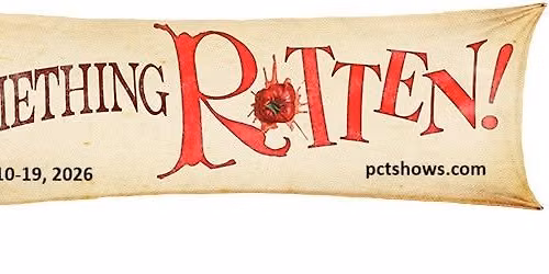 PCT Presents: Something Rotten