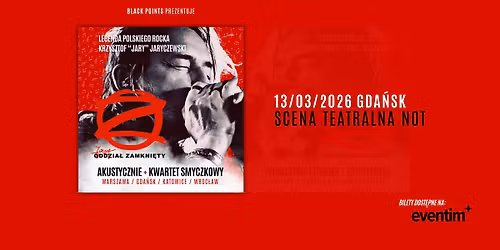 Jary ODDZIA\u0141 ZAMKNI\u0118TY \/ Trasa: Akustycznie+\/ Scena Teatralna NOT