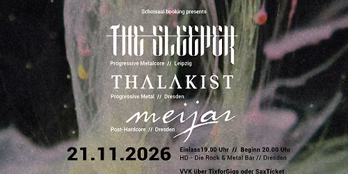 The Sleeper,Thalakist,Meijar 