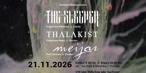 The Sleeper,Thalakist,Meijar 