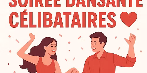 Soir\u00e9e c\u00e9libataires