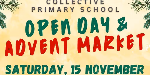 Open Day & Advent Market